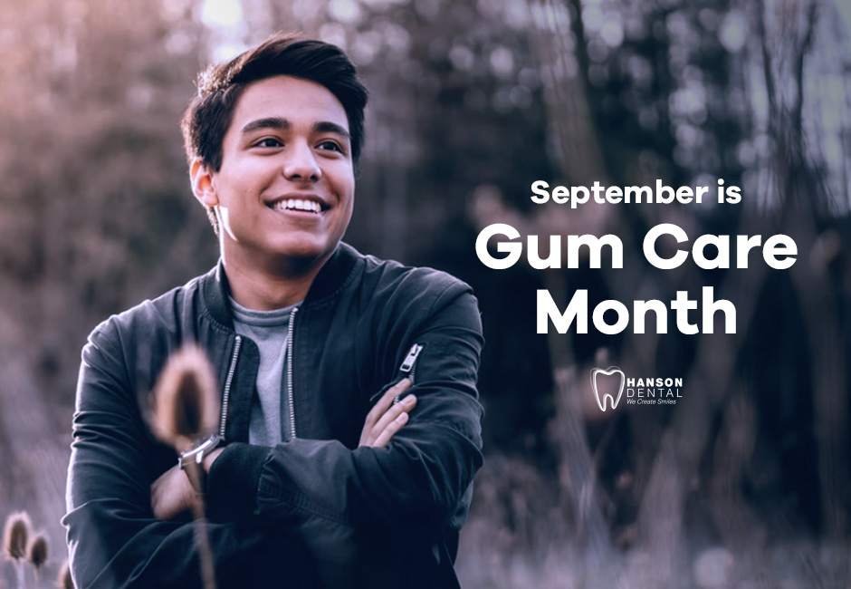 September is Gum Care Month
