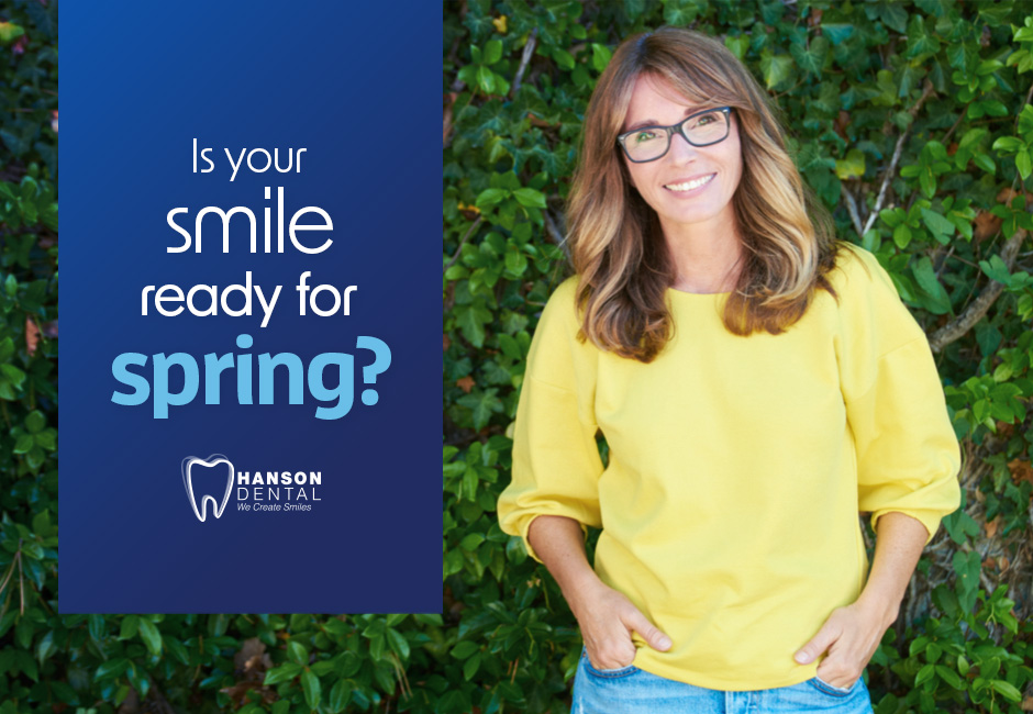 Is Your Smile Ready for Spring?