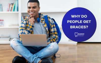 Why do people get braces?